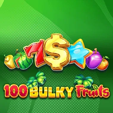 100 Bulky Fruits — machine à sous | Super Spin Casino